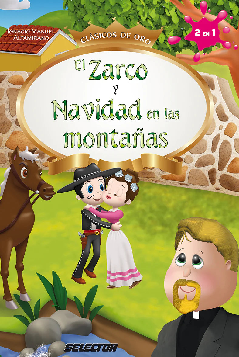 Zarco, y Navidad en las montañas, El - Editorial Selector