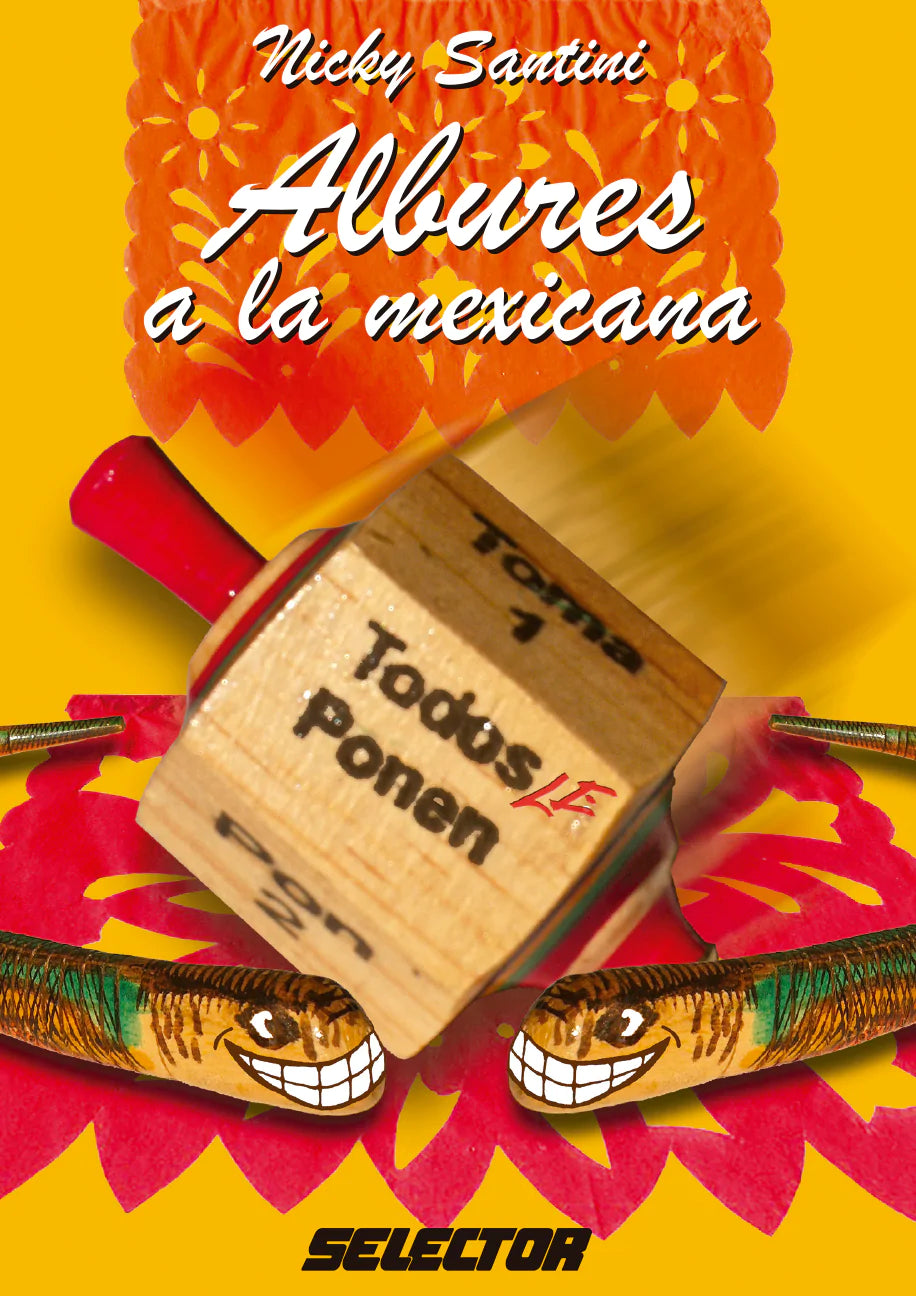 Albures a la mexicana - Editorial Selector